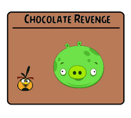 Chocolate Revenge