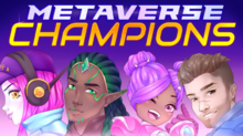 Champions du métaverse