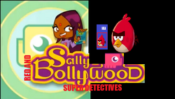 Red e Sally Bollywood: Super Detetives