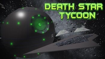 Death Star Tycoon