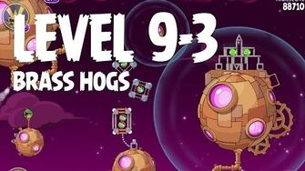 Brass Hogs 9-3 (Espace Angry Birds)