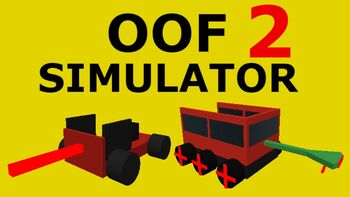Oof Simulator 2