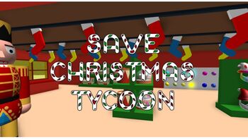 Save Christmas Tycoon