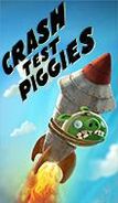 Crash Test Piggies