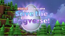 Egg Hunt 2014: Salve o Eggverse!