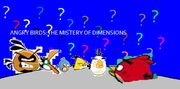 Angry Birds: The Mistery Of Dimensions