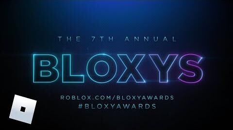 7e Bloxy Awards annuels