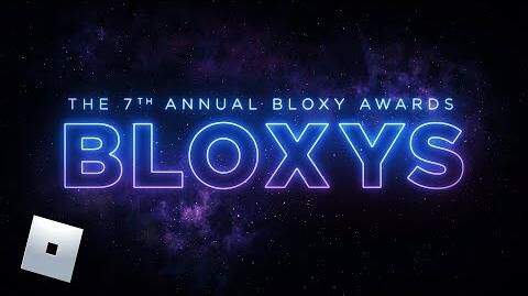 7e Bloxy Awards annuels