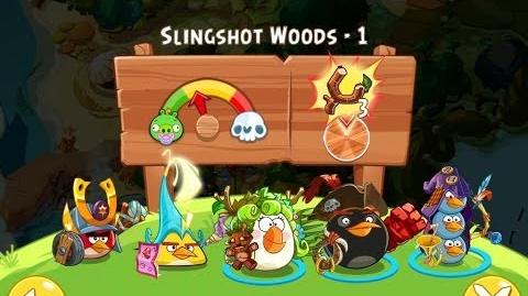 Slingshot Woods - 1