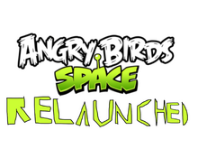 Espace Angry Birds : Relancé