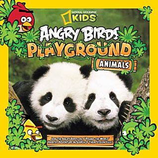 Angry Birds Playground: Animals: An Around-The-World Habitat Adventure